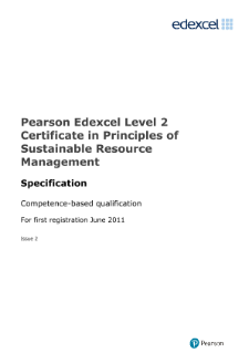Pearson Edexcel Level 2 Certificate in Principles of Sustainable Resource Management specification